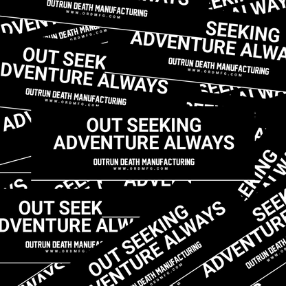 Out Seeking Adventure Always Sticker